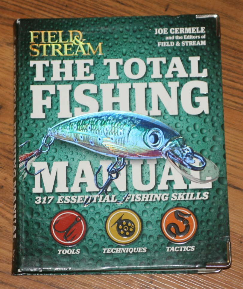 Total Fishing Manual : 317 Essential Fishing Skills by Joe Cermele (2013, Trade