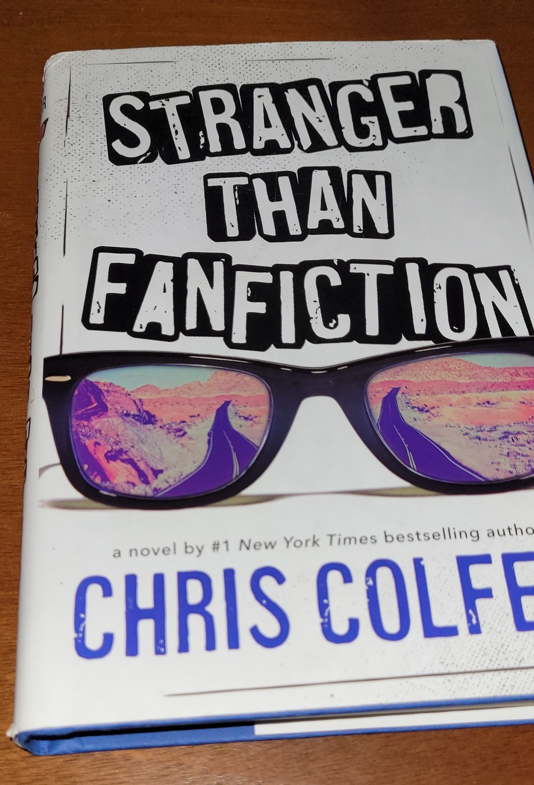 Stranger Than Fanfiction – Hardcover By Colfer, Chris Signed, 1st Ed, DJ