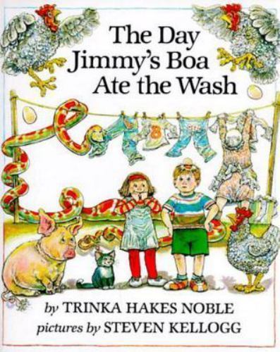 The Day Jimmy’s Boa Ate the Wash – 9780803717237, hardcover, Trinka Hakes Noble