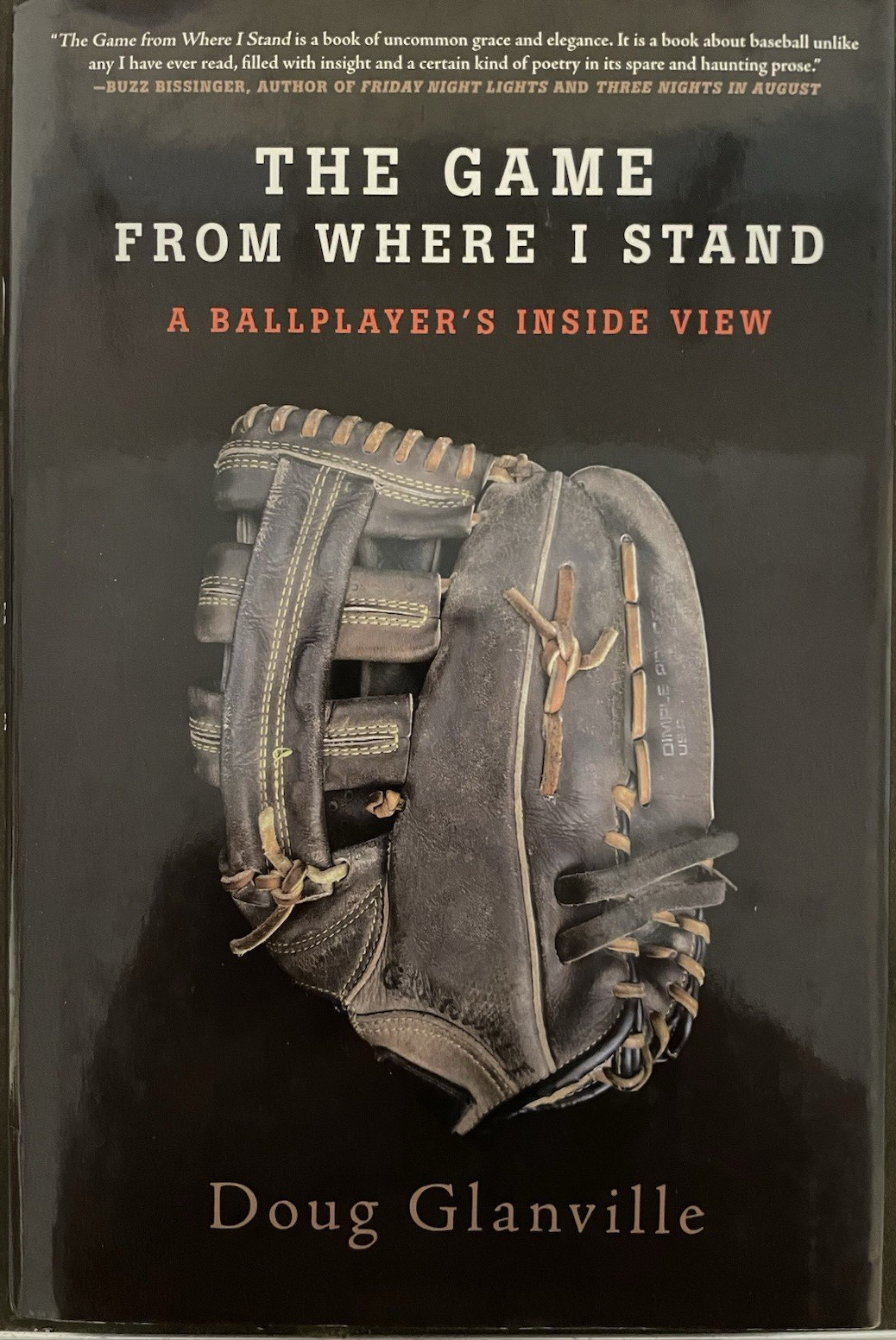 Game from Where I Stand: A Ballplayer’s Inside View by Doug M. Glanville (2010)