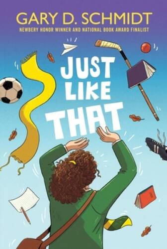 Just Like That – Paperback By Schmidt, Gary D – GOOD
