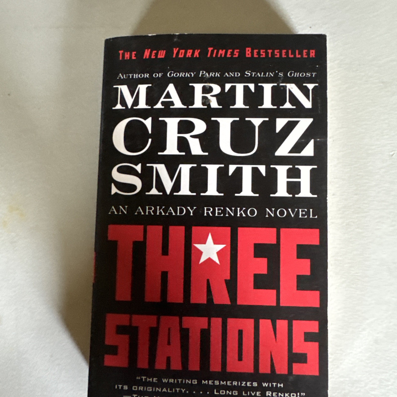 Three Stations (Arkady Renko #7)~Martin Cruz Smith~2011~318 pages~Paperback