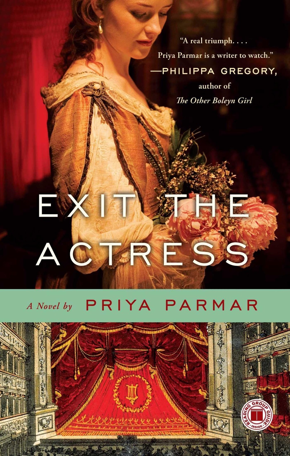 Exit the Actress: A Novel by Priya Parmar