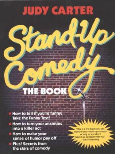 Stand-Up Comedy: The Book – Paperback By Carter, Judy – GOOD