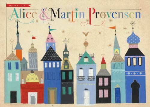 The Art of Alice and Martin Provensen (hardcover)