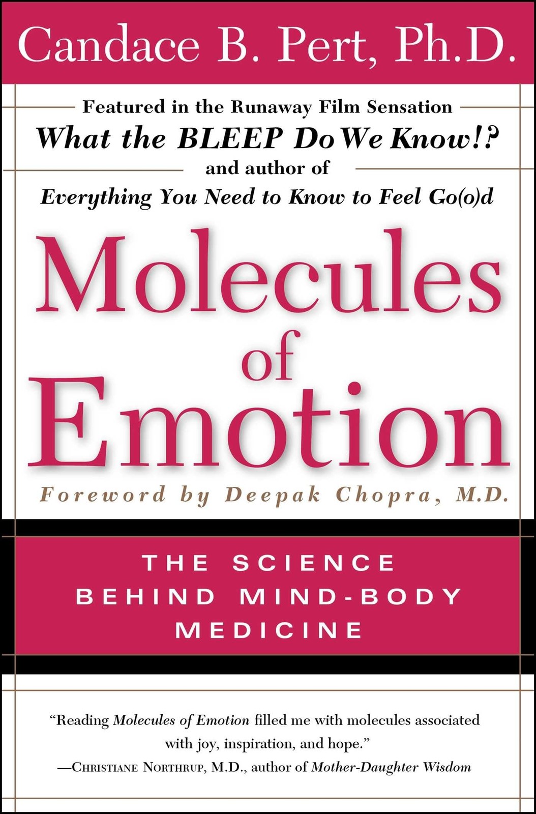 Molecules Of Emotion: The Science Behind Mind-Body Medicine – Pert, Candace …