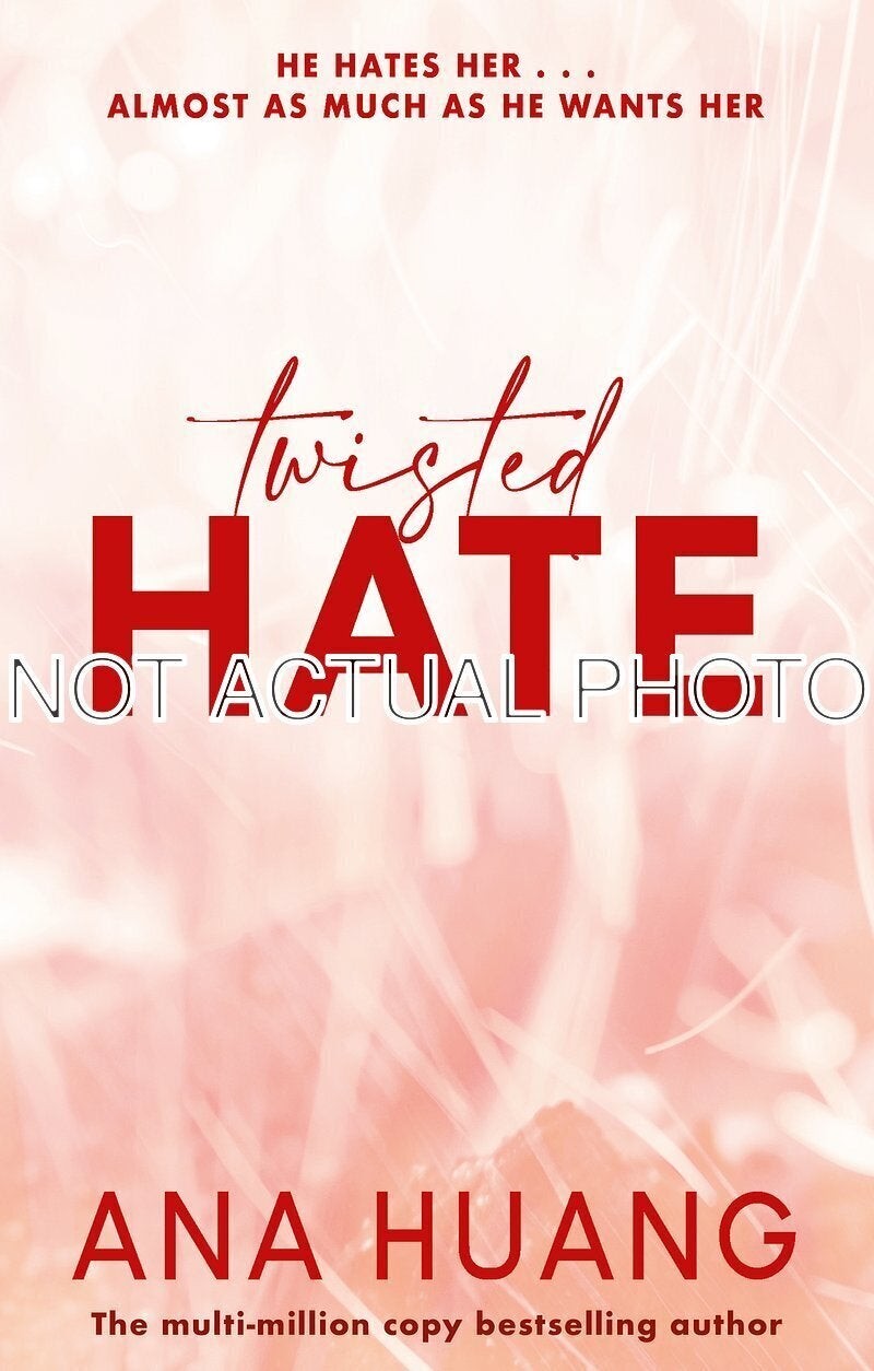 Ana Huang / Twisted Hate TikTok made me buy it Fall into world of addictive
