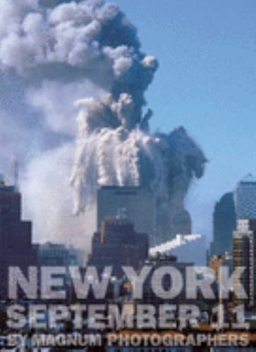 New York September 11 by Magnum Photographers by Magnum Photographers