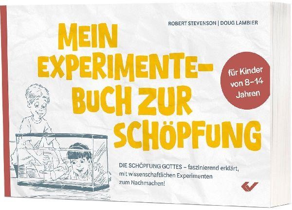 Mein Experimente-Buch zur Schöpfung, Robert Stevenson