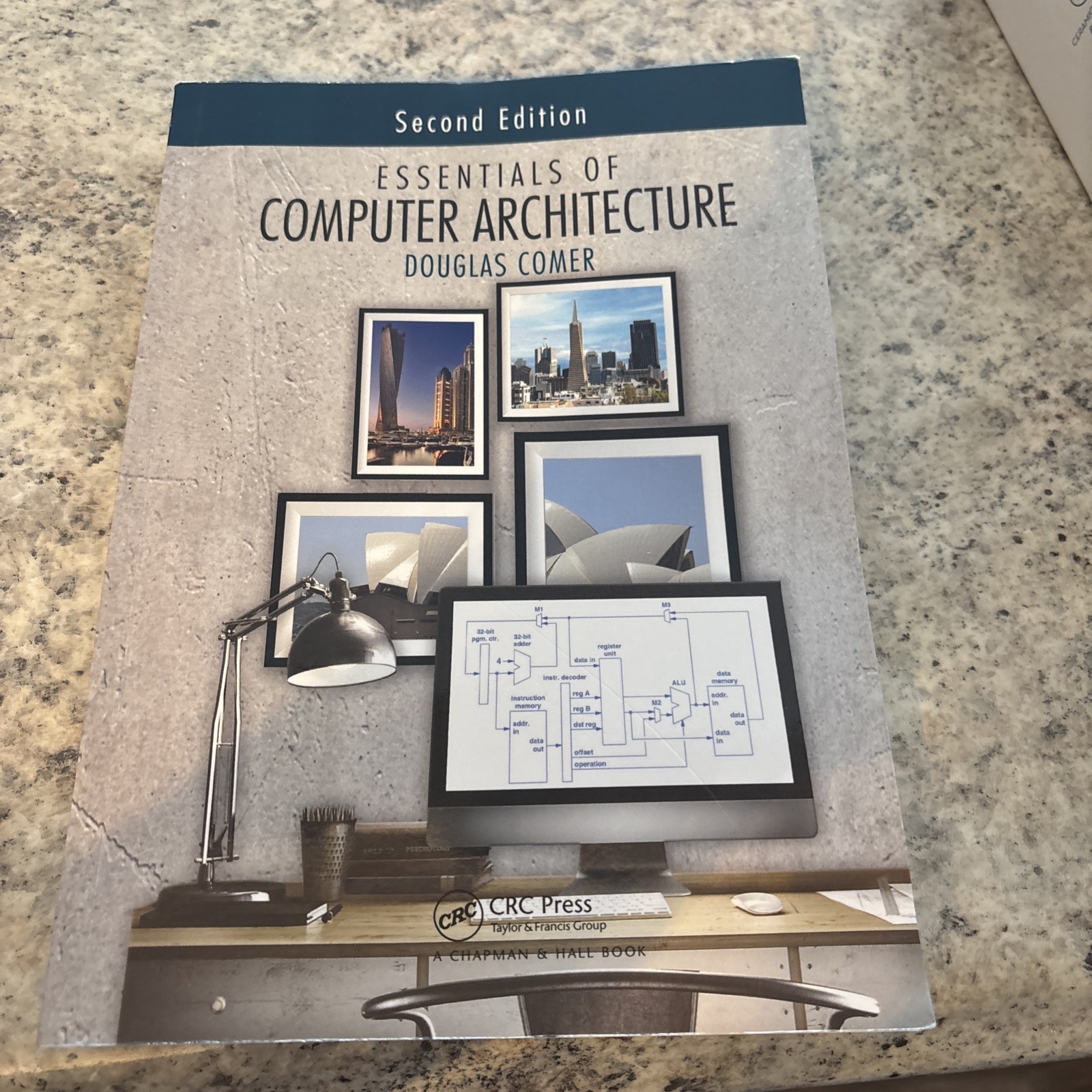 Essentials of Computer Architecture by Douglas Comer: Like New