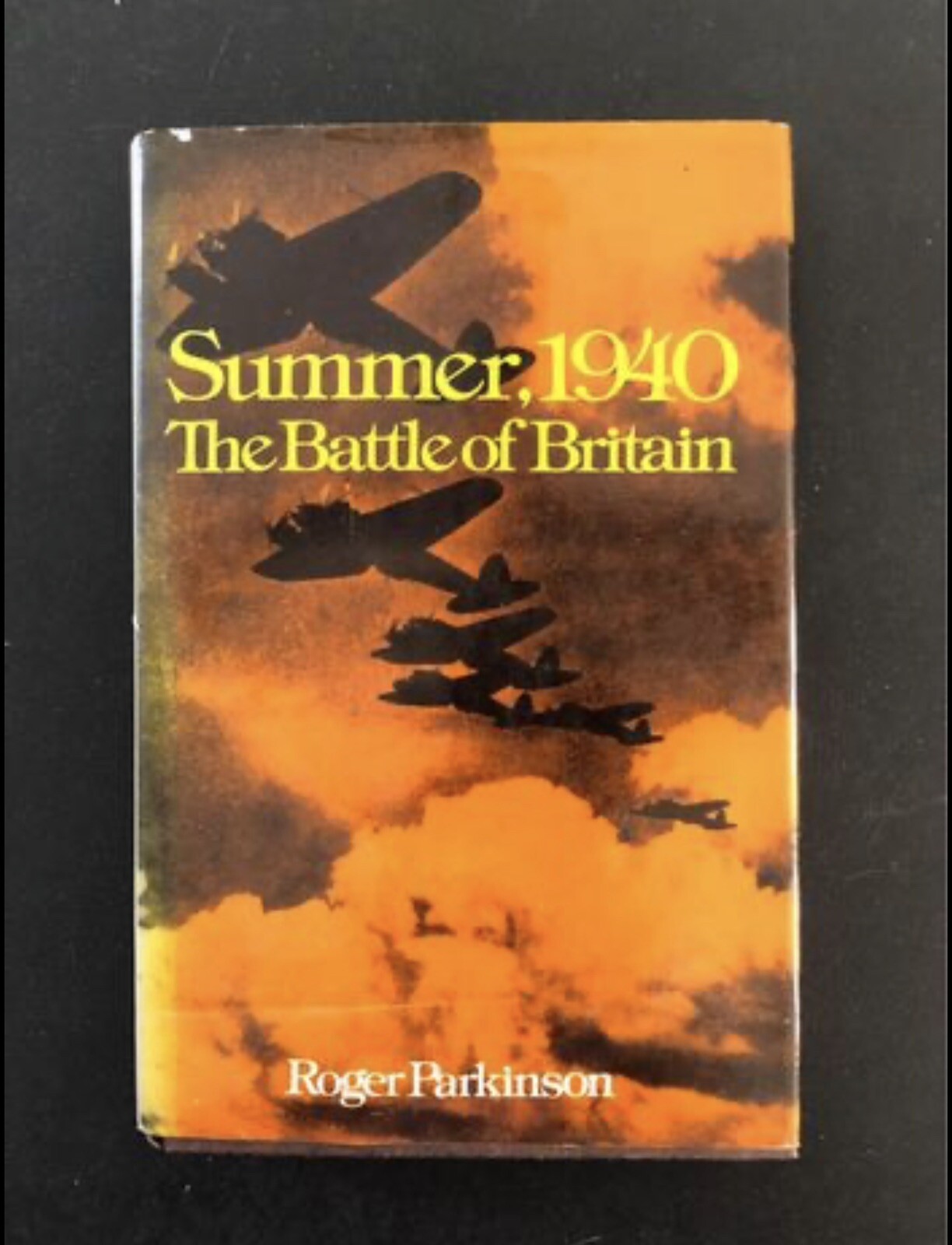 Summer of 1940 Battle of Britain Book HC DJ Parkinson 1977