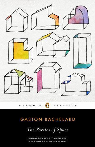 The Poetics of Space, Bachelard, Gaston, Good Book