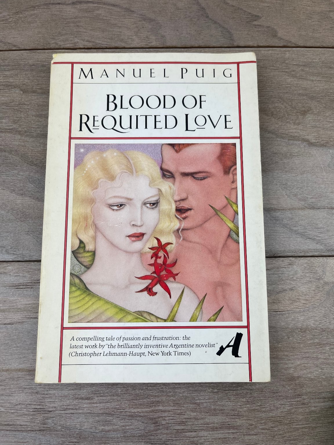 Blood of Requited Love Manuel Puig 1984 First American Edition Vintage