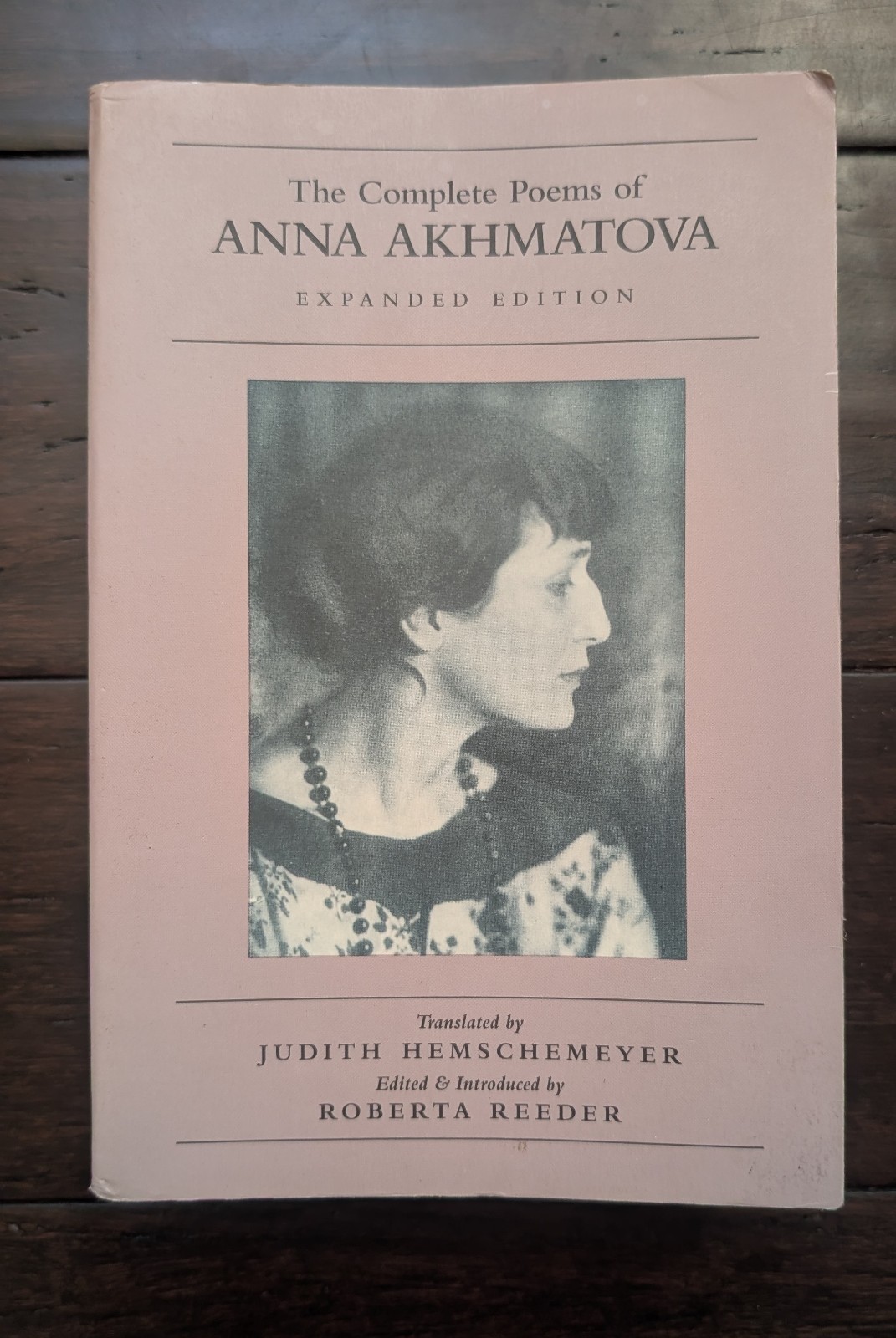 The Complete Poems of Anna Akhmatova Expanded Edition – Zephyr Press Paperback