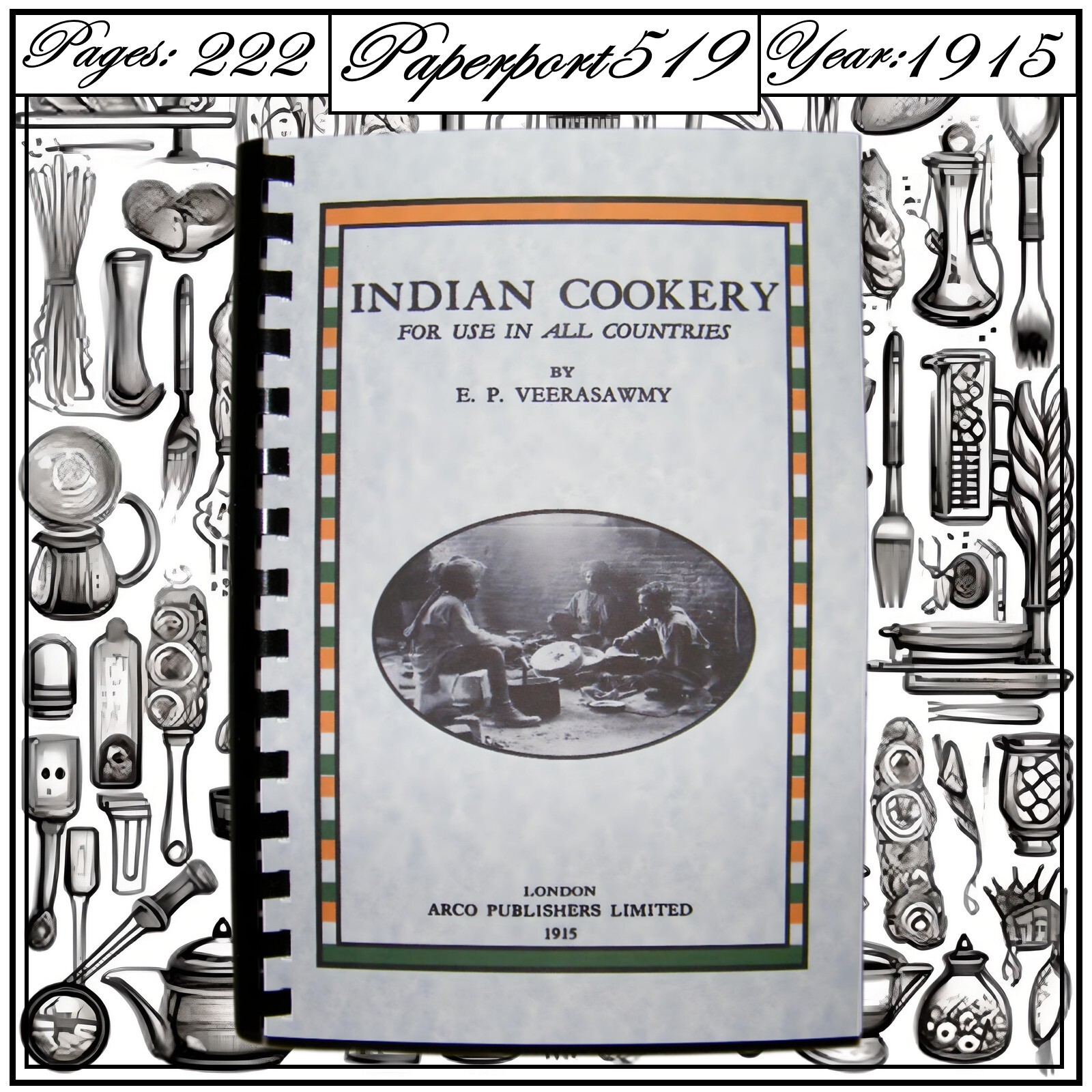 1915 Indian Cookery For Use In All Countries Vintage Cook Book 222 Pages