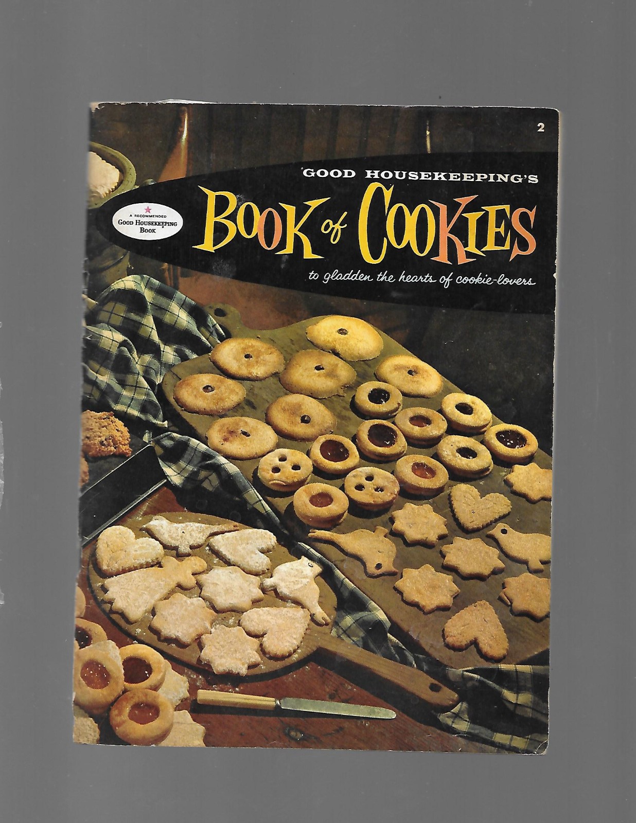 Good Housekeeping’s Book of Cookies (1958 Trade PB) 68 pages {Cookbook}