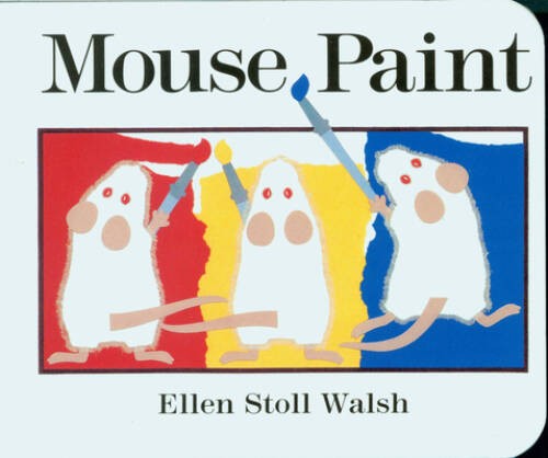 Mouse Paint – Board book By Walsh, Ellen Stoll – GOOD