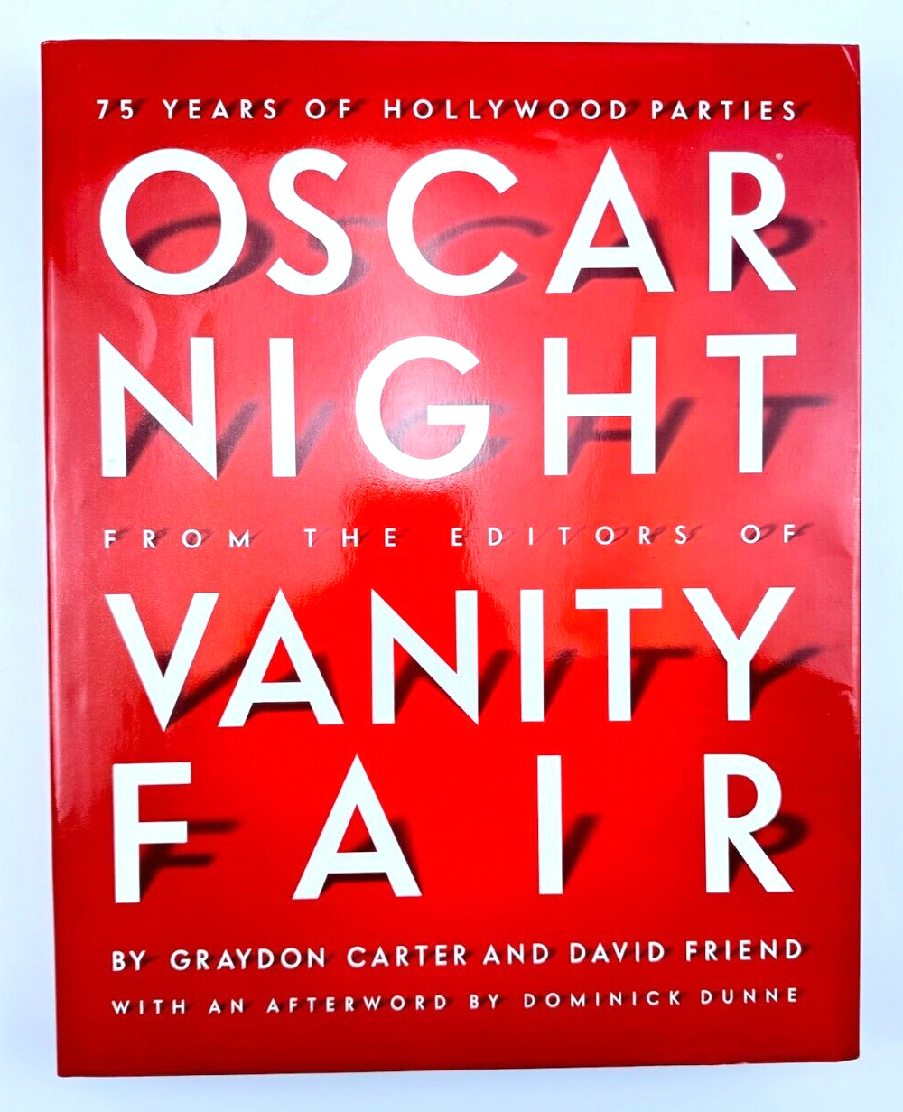 Oscar Night Vanity Fair By Graydon Carter & David Friend, W/ Slipcase RARE, 2004