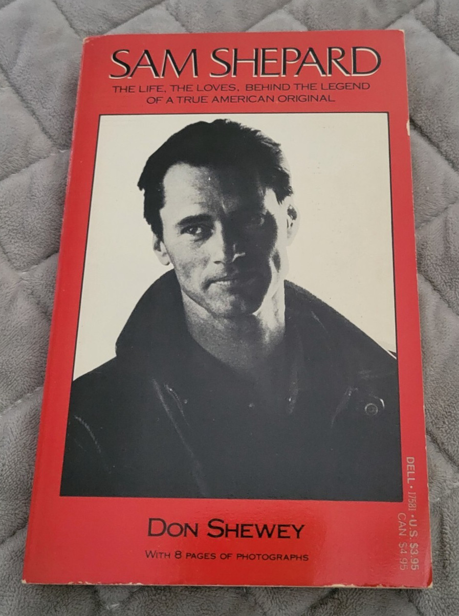 1985 True American Legend SAM SHEPARD His Life Love by Don Shewey w/ Photographs