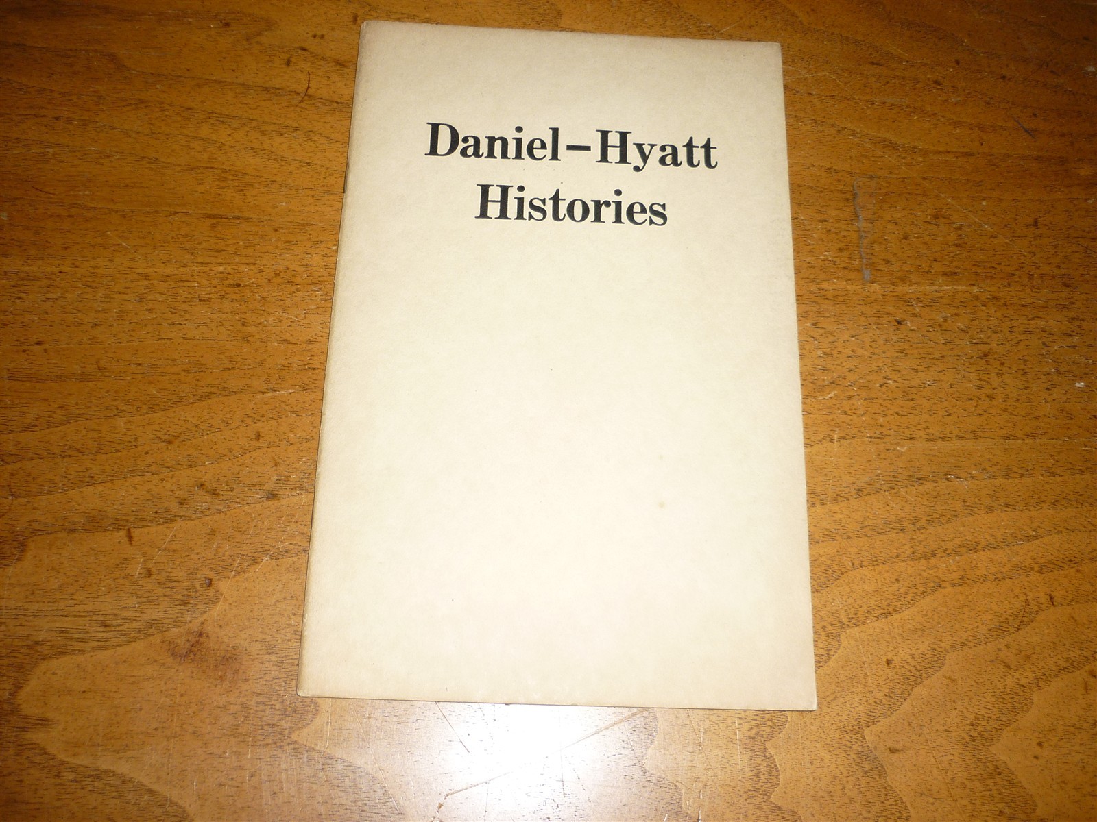 History of Daniel-Hyatt Families. Genealogy. 1927. No publisher. 18 pages. VG.
