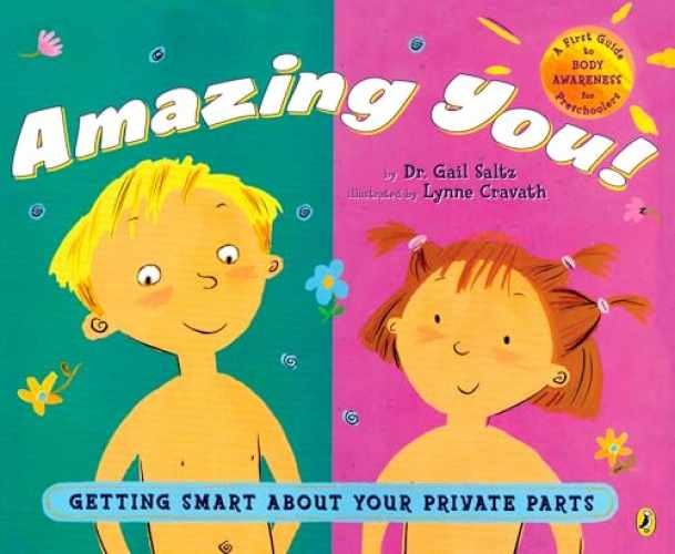 Amazing You!: Getting Smart About – Paperback, by Saltz Dr. Gail – Very Good x