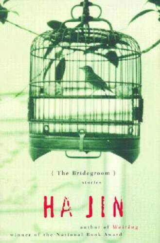 The Bridegroom: Stories – Hardcover By Jin, Ha – GOOD