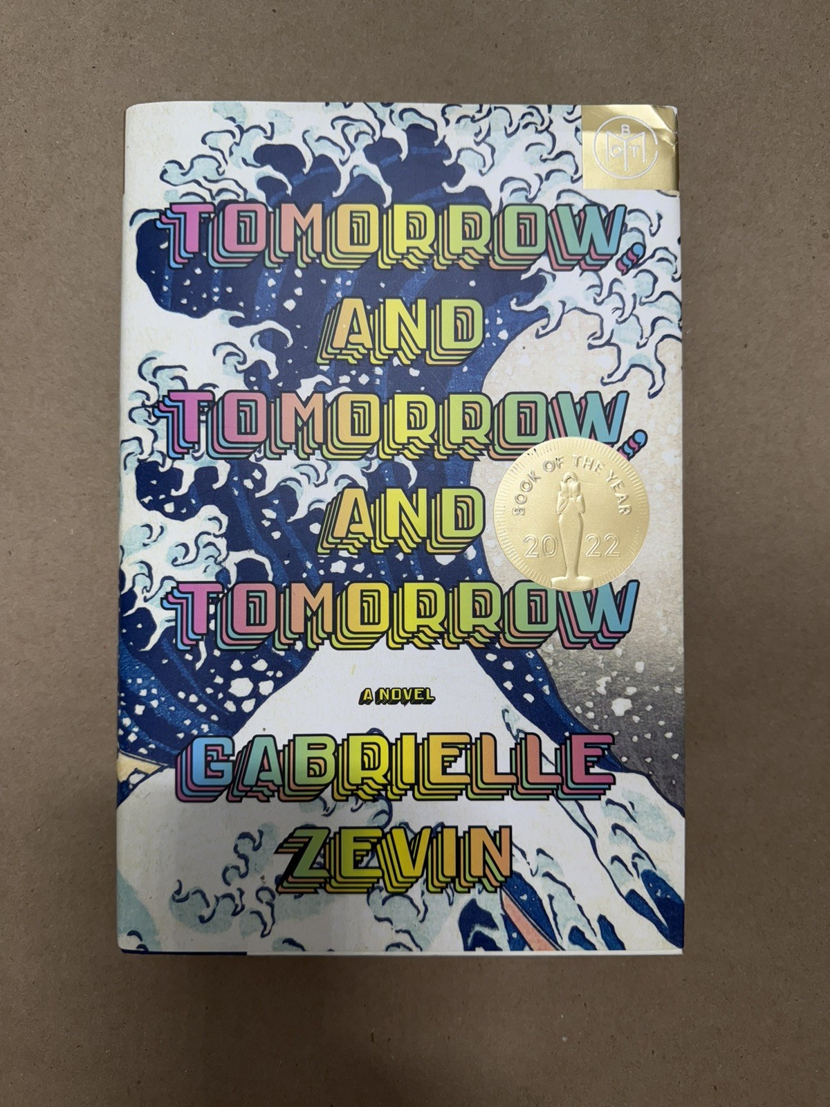 Tomorrow, and Tomorrow, and Tomorrow-Gabrielle Zevin | Book of the Year Edition