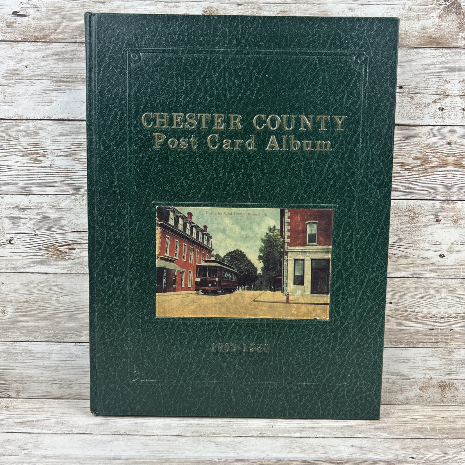 1900-1980 Chester County Post Card Album, Pennsylvania Pa, 196 pages
