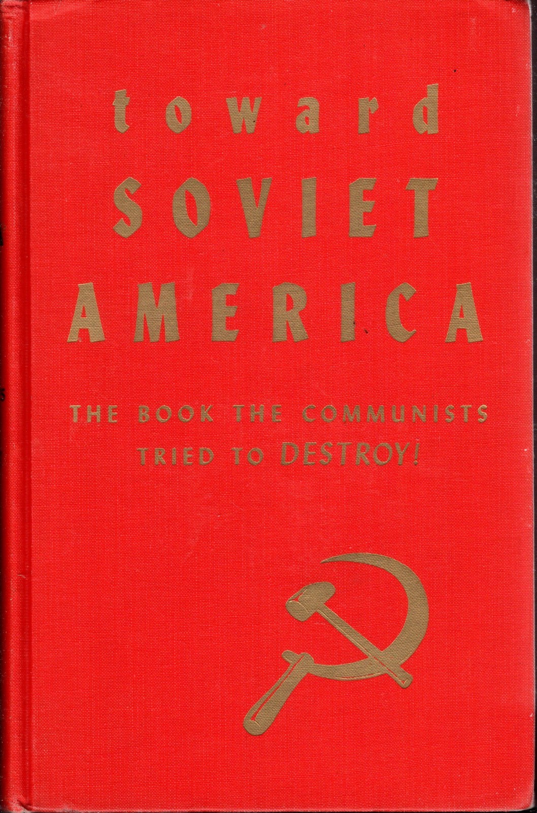 Toward Soviet America by William Z. Foster Hardback 1961 1st 1st