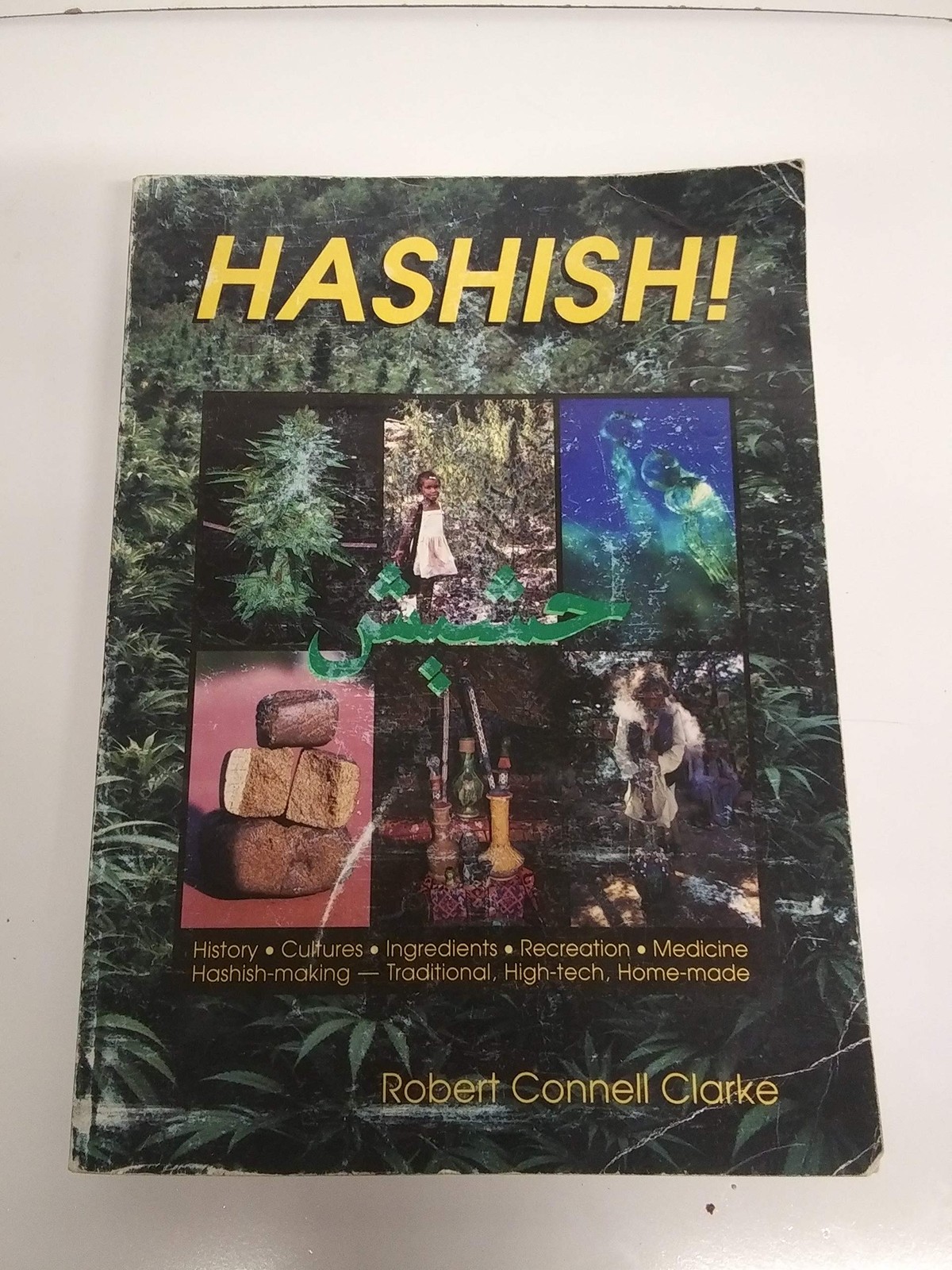 Hashish! by Robert Connell Clarke
