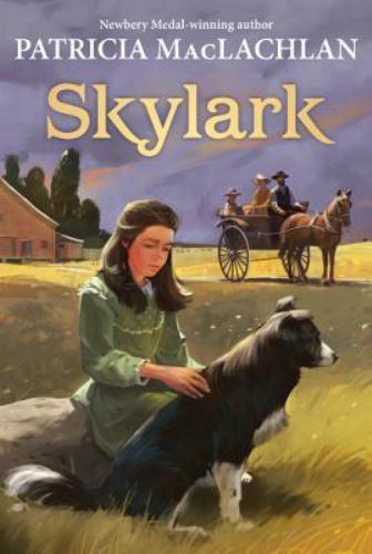 Skylark; Sequel to ‘Sarah, Plain – 9780064406222, paperback, Patricia MacLachlan