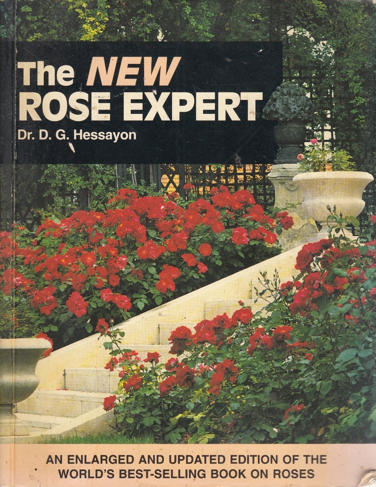 The Rose Expert – paperback Hessayon, D.G.