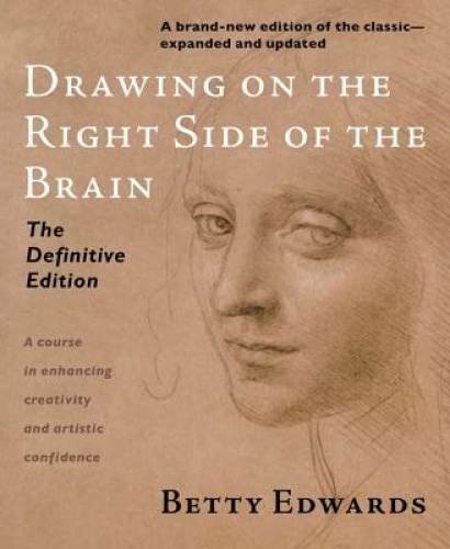 Drawing on the Right Side of the Brain: The Definitive, 4th Edition – GOOD