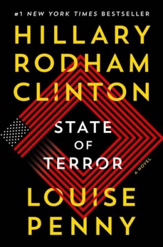 State of Terror: A Novel – Hardcover By Clinton, Hillary Rodham – GOOD