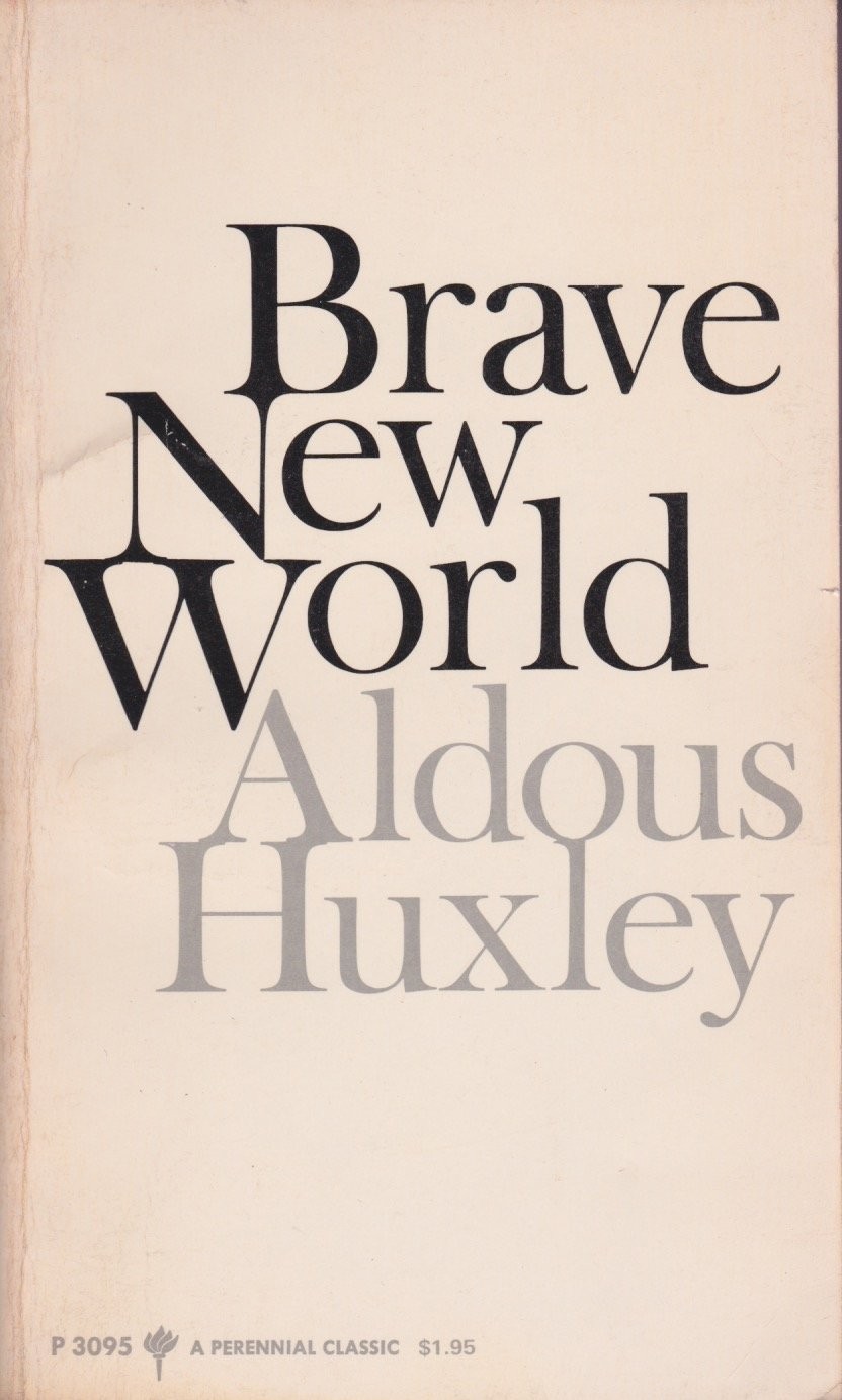 Brave New World – mass market paperback Huxley, Aldous