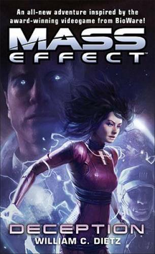 Mass Effect: Deception – Mass Market Paperback By Dietz, William C. – GOOD