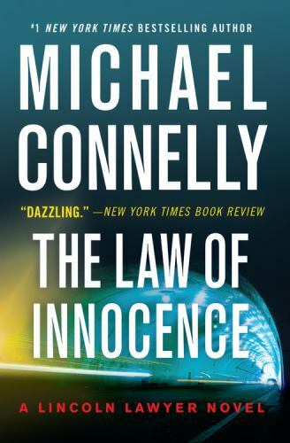 The Law of Innocence (A Lincoln Lawyer Novel) by Michael Connelly – BRAND NEW!