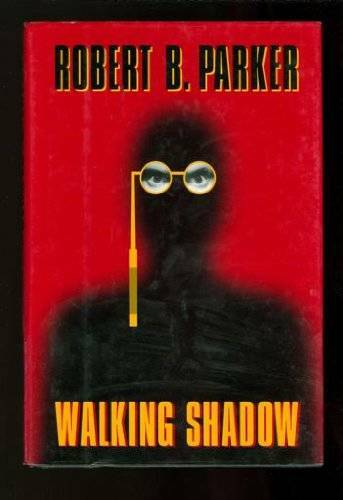 Walking Shadow – Hardcover By Parker, Robert B. – ACCEPTABLE