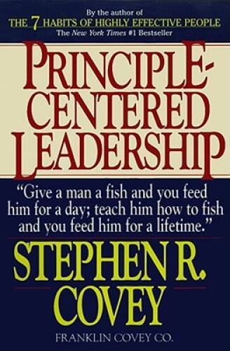 Principle-Centered Leadership – Paperback By Covey, Stephen R. – VERY GOOD