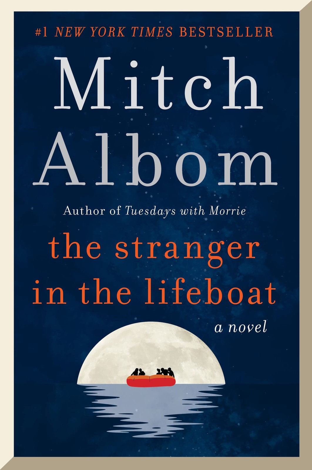 The Stranger in the Lifeboat: A Profound Novel from the Author of Tuesdays W…