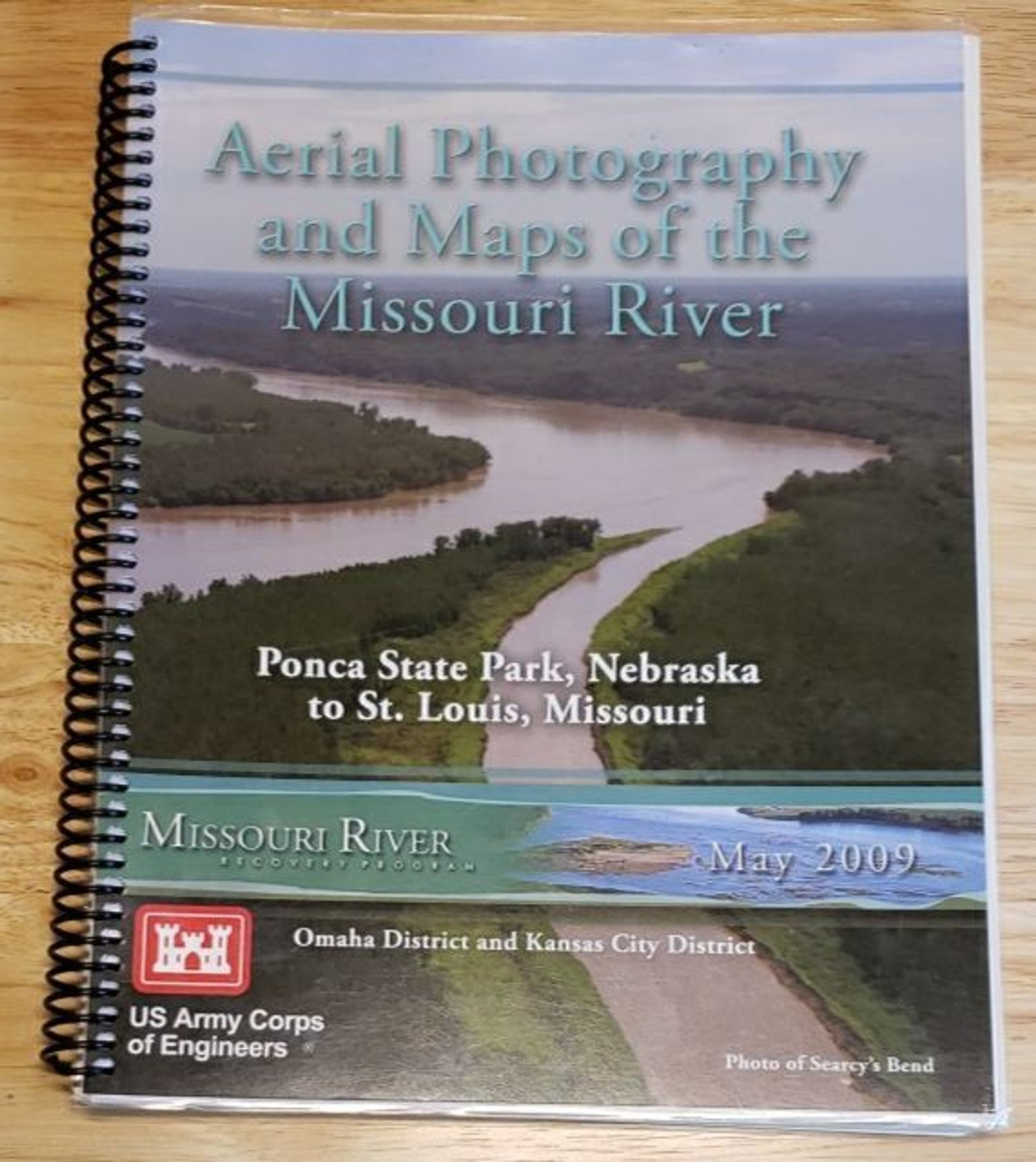 Missouri River Aerial Maps Spiral Book May 2009 USACE 277 Pages