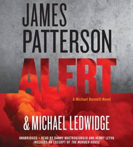 Alert (Michael Bennett) – Audio CD By Patterson, James – GOOD