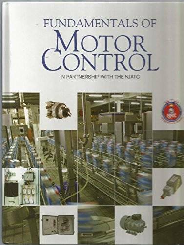 Fundamentals of Motor Control–in Partnership with the NJATC – Hardcover – GOOD