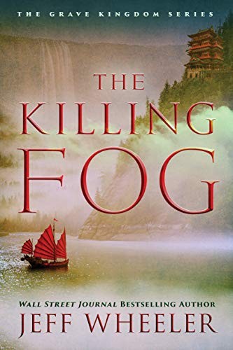Killing Fog – Jeff Wheeler, 47North, Book