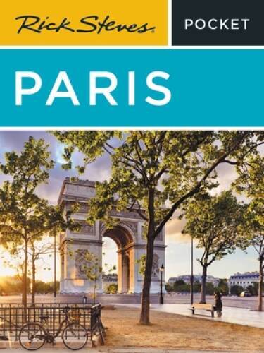 Rick Steves Pocket Paris – Paperback By Steves, Rick – VERY GOOD