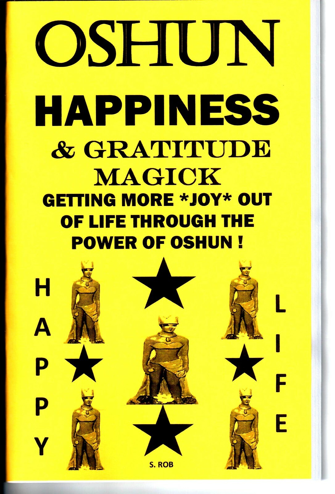 OSHUN HAPPINESS AND GRATITUDE MAGICK new book 68 pages! 7 AFRICAN POWERS