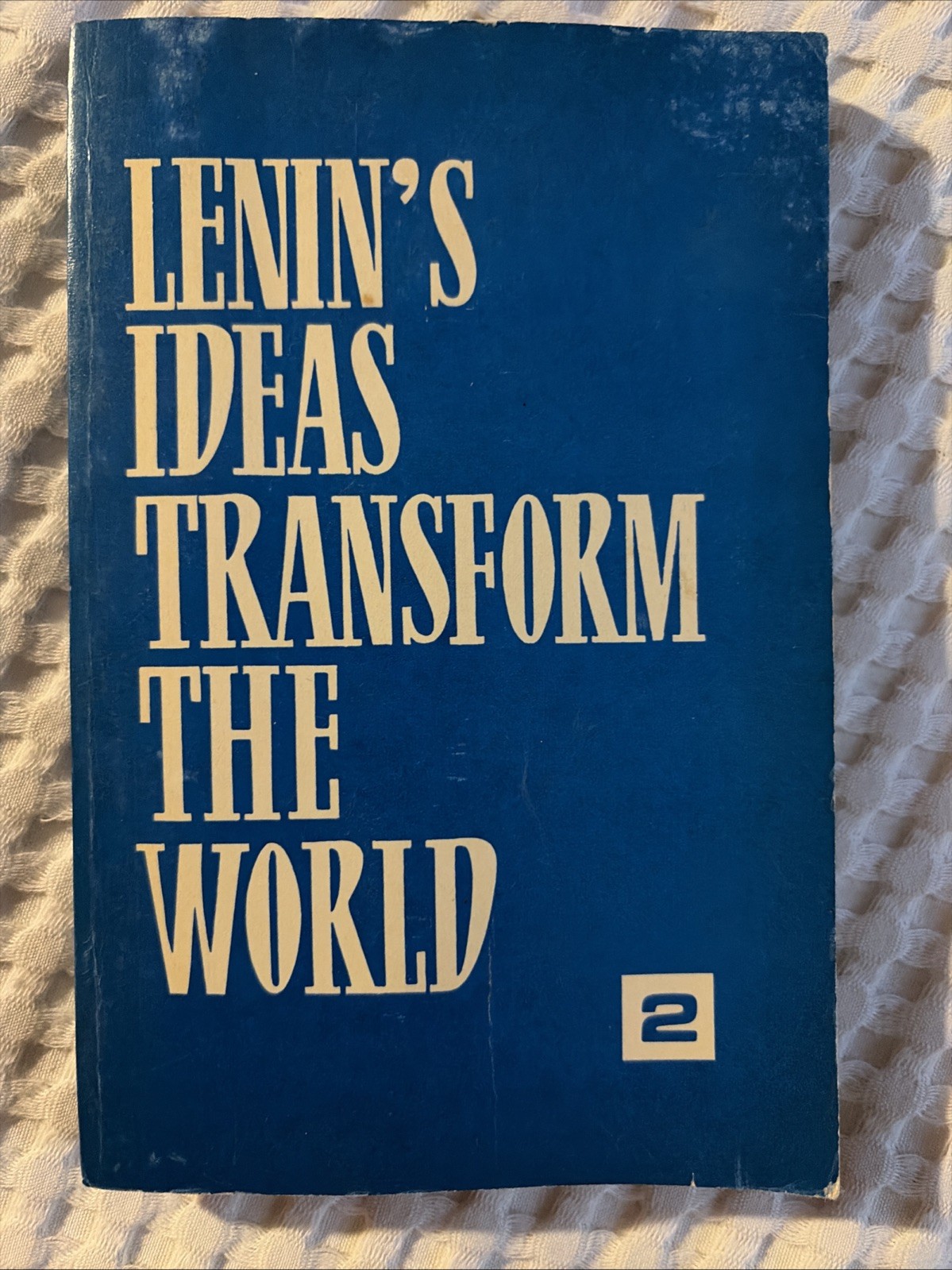 Lenin’s Ideas Transform The World Vol 2 1970 Moscow USSR Paperback