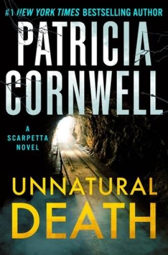 Unnatural Death: A Scarpetta Novel (Kay Scarpetta) – Hardcover – GOOD