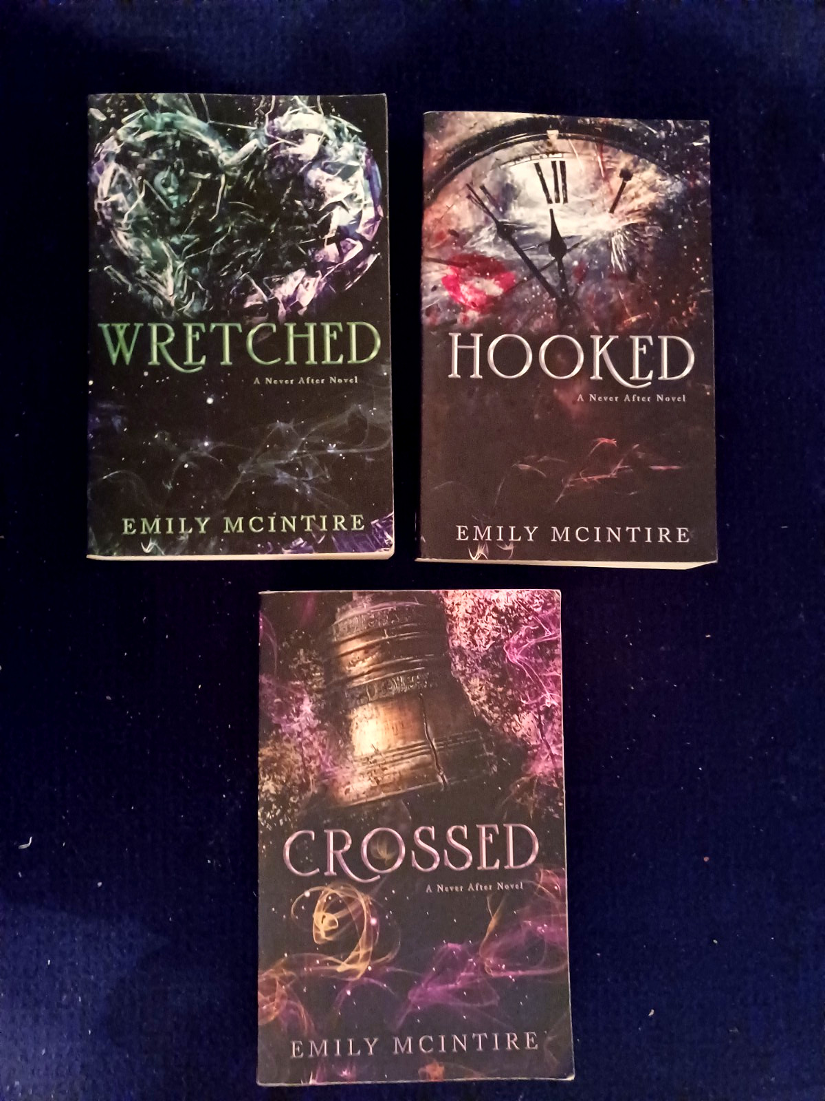 3 Never After novels-Emily McIntire-Crossed, Wretched & Hooked. Trade sized