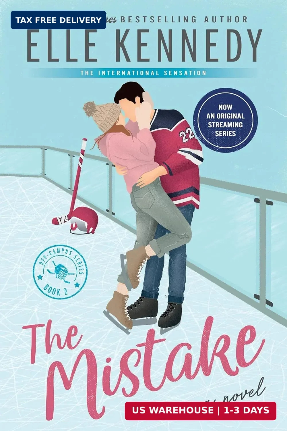 The Mistake: Now an Original Series (Off-Campus, 2)